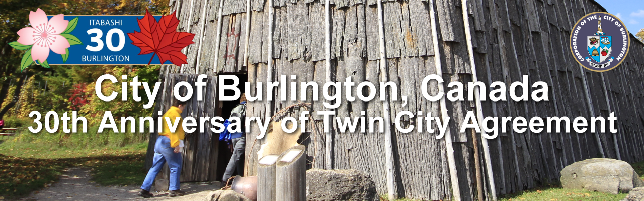 City of Burlington,Canada 30th　Anniversary of Twin City Agreement